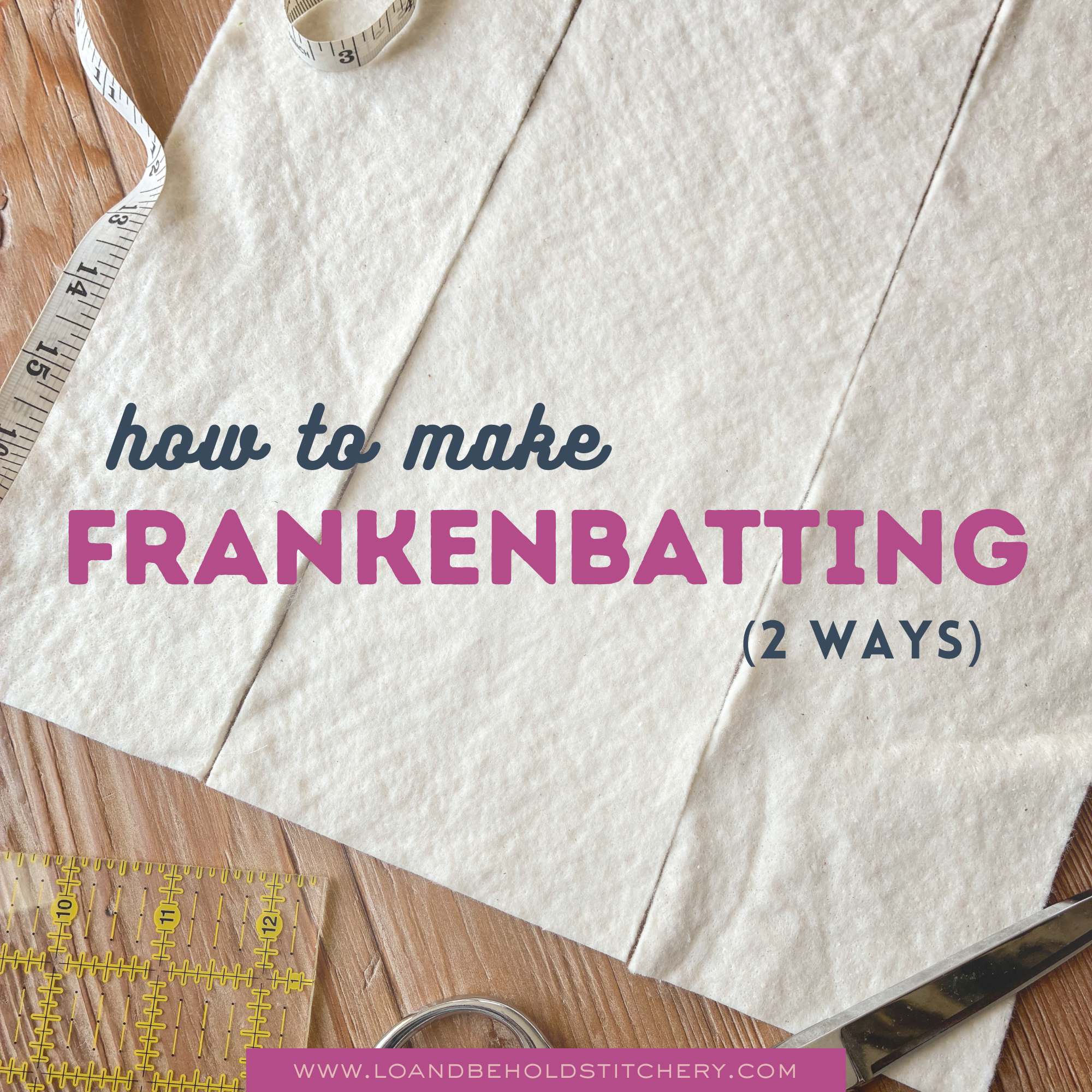 batting strips arranged next to each other with text "how to make Frankenbatting 2 ways"