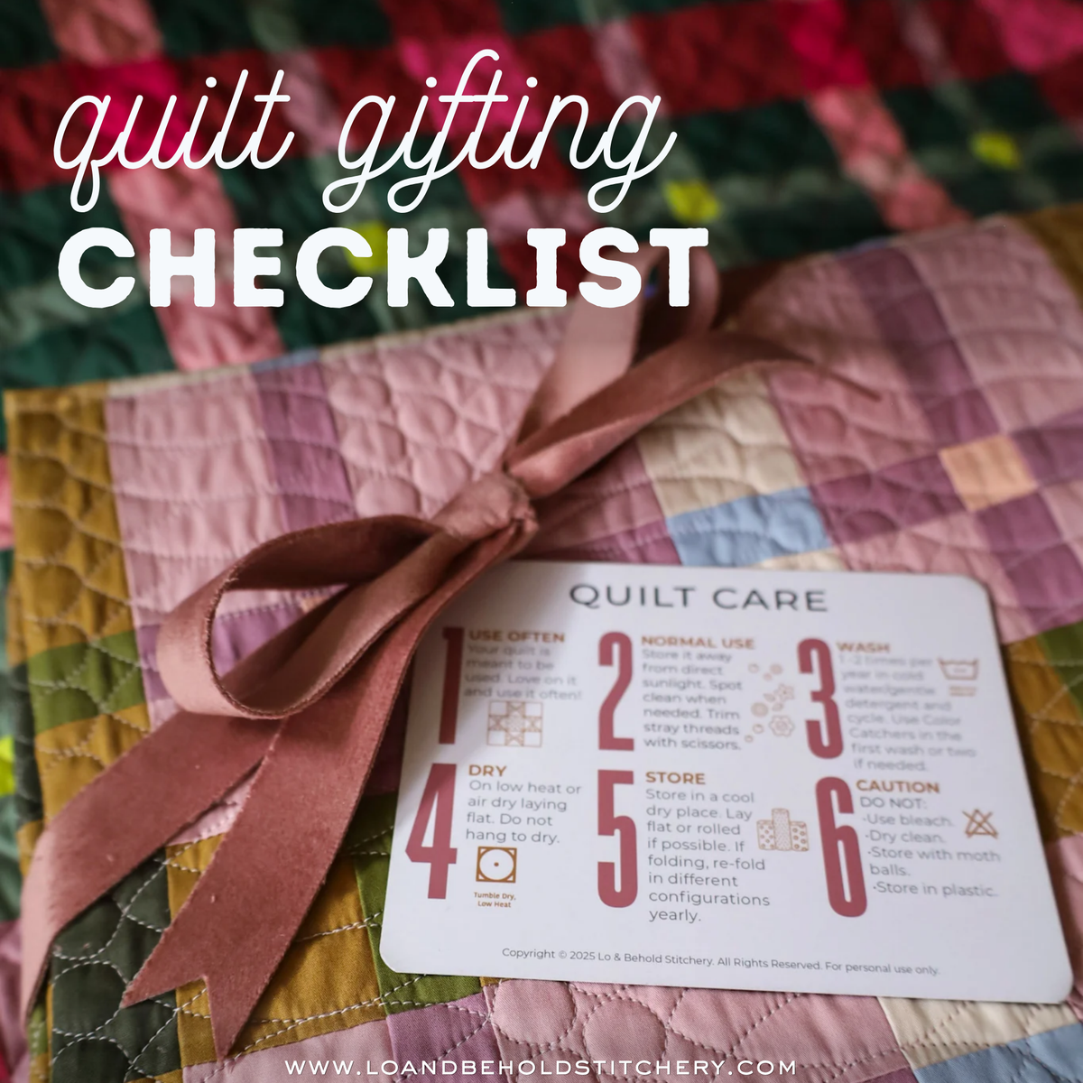 Quilt Gifting Checklist - 8 Things to Do Before Giving Away a Quilt
