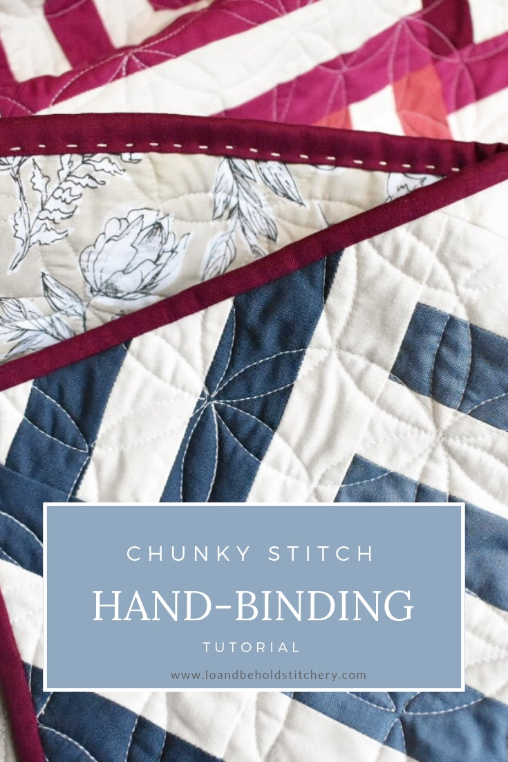 Chunky Stitch Hand Binding Tutorial