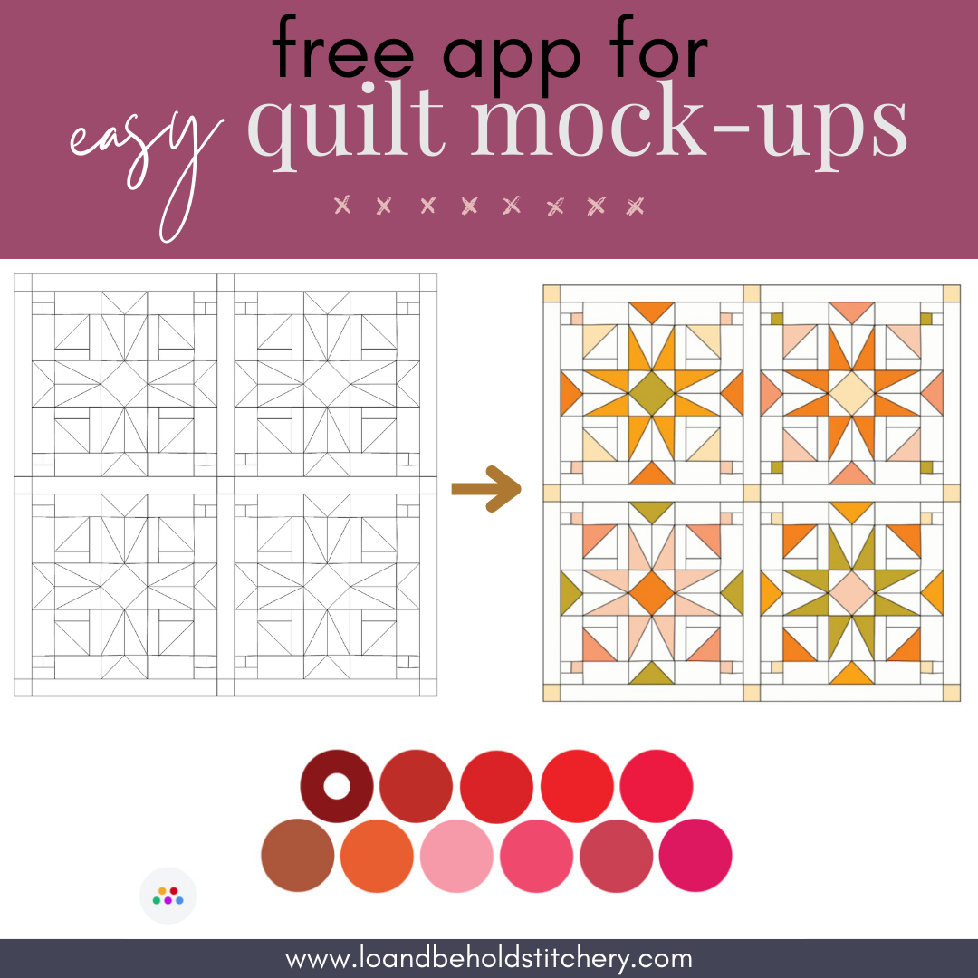 a FREE app for EASY quilt mock-ups!